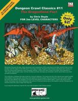 Dungeon Crawl Classics #11: The Dragonfiend Pact 0975415646 Book Cover