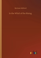 In the Whirl of the Rising 1523714220 Book Cover