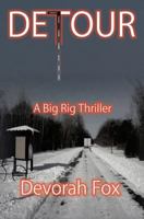 Detour, A Big Rig Thriller 0977824586 Book Cover