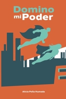 Domino mi Poder (Spanish Edition) 8409166232 Book Cover