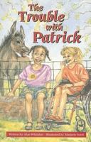 The Trouble with Patrick 0790116960 Book Cover