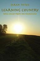 Learning Country: Song Cycles from the Heartland 1740273346 Book Cover