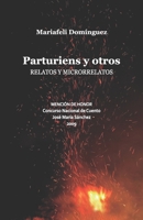 Parturiens y otros relatos y microrrelatos 1775109542 Book Cover