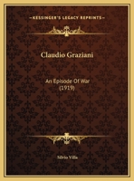 Claudio Graziani: An Episode of War. 1247160386 Book Cover