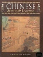 Chinese Myths and Legends (Myths & Legends) 186019222X Book Cover