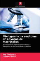 Mielograma na síndrome de ativação de macrófagos 6203686514 Book Cover