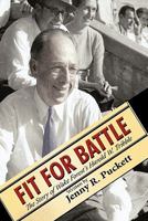 Fit for Battle: The Story of Wake Forest's Harold W. Tribble 1463426259 Book Cover