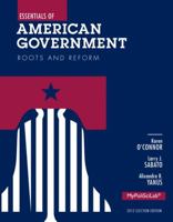Essentials of American Government: Roots and Reform 0205883990 Book Cover