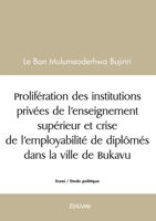 Prolifération des institutions privées de l’enseignement supérieur (French Edition) 2414610573 Book Cover