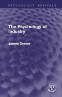 The Psychology of Industry 103291713X Book Cover