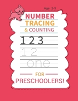 Number Tracing for Preschoolers: Trace numbers practice workbook for kids ages 2-5 B08PJ1LF8H Book Cover