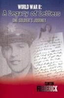 WWII: A Legacy of Letters 0977849309 Book Cover