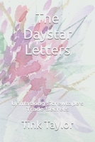 The Daystar Letters: Unmasking Screwtape's Trade Secrets B09YQJG5VX Book Cover