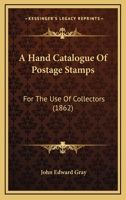 A Hand Catalogue of Postage Stamps 1164529765 Book Cover