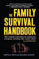 The Family Survival Handbook 166766946X Book Cover