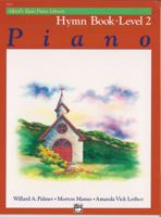 Alfred's Basic Piano Library Hymn Book, Bk 2 073900557X Book Cover