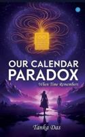 Our Calendar Paradox 9373103628 Book Cover
