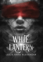 White Lantern B0B3KB9Z1T Book Cover