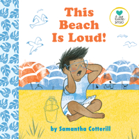 This Beach Is Loud! 0525553452 Book Cover