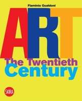 Art: The Twentieth Century 8861308015 Book Cover