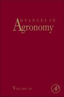 Advances in Agronomy, Volume 120 0124076866 Book Cover
