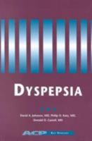 Dyspepsia (Key Diseases Series) (Key Diseases Series) 0943126975 Book Cover