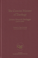 The Concise Marrow of Christian Theology 160178600X Book Cover