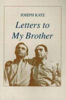 Letters to My Brother 0913559474 Book Cover