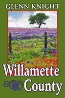 Willamette County 0741414325 Book Cover