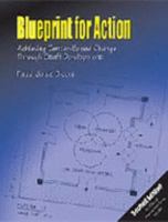 Blueprint for Action: Achieving Center-Based Change Through Staff Development 0962189480 Book Cover