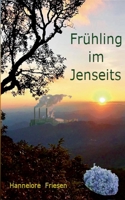 Frühling im Jenseits: Fantasy Liebesroman (German Edition) 3751937374 Book Cover