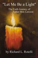 Let Me Be a Light 0741460211 Book Cover