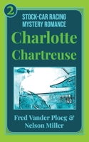 Charlotte Chartreuse B0D38SR9TN Book Cover
