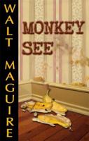 Monkey See 0975254073 Book Cover