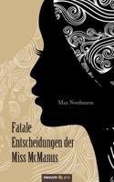 Fatale Entscheidungen Der Miss McManus 3958401295 Book Cover