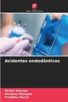 Acidentes endodônticos 6206242269 Book Cover