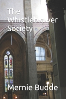 The Whistleblower Society B0C91MY7B4 Book Cover