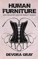 Human Furniture 1621052117 Book Cover