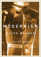 Modernism after Wagner 0816651590 Book Cover