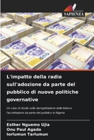 L'impatto della radio sull'adozione da parte del pubblico di nuove politiche governative (Italian Edition) 6203510033 Book Cover