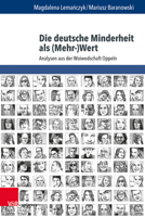 Die Deutsche Minderheit ALS (Mehr-)Wert: Analysen Aus Der Woiwodschaft Oppeln 3847113100 Book Cover