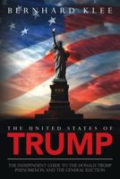 Trumps Amerika: Eine Analyse der US-Wahl im Jahre 2016 und ihrer Auswirkungen auf Europa 0692725725 Book Cover