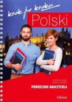 POLSKI krok po kroku - podrecznik nauczyciela 1 8394117813 Book Cover