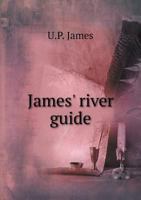 James' River Guide 1278702849 Book Cover