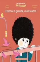 C'est toi la grande, maintenant ! 2226443991 Book Cover