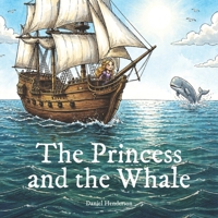 The Princess and the Whale (Princess Guinevere) B0H7HT32PH Book Cover