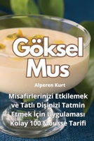 Göksel Mus 1835004377 Book Cover