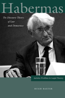 Habermas: The Discourse Theory of Law and Democracy 0804769125 Book Cover