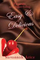 Easy & Delicious 0997484306 Book Cover