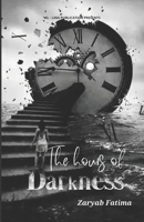The Hours of Darkness B09RNL1GQM Book Cover